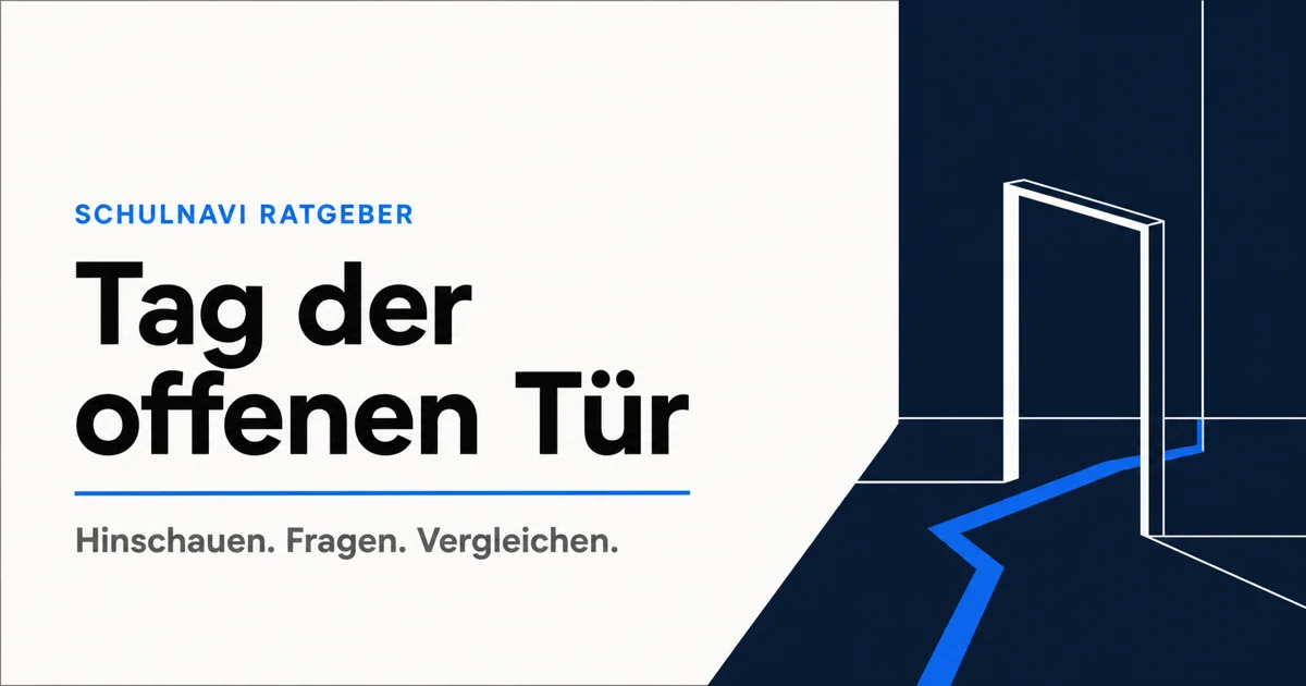 Schulnavi Ratgeber: Tag der offenen Tür – Hinschauen, fragen und vergleichen